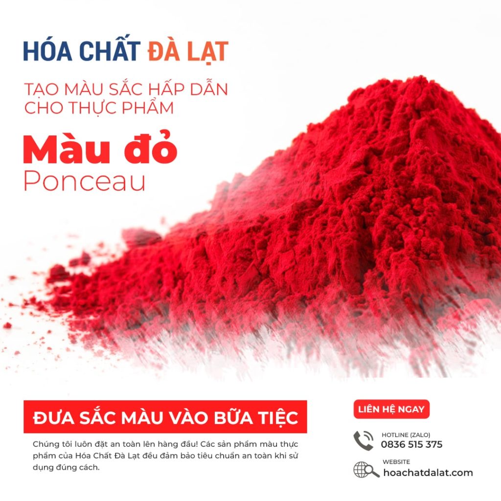 Màu đỏ Ponceau - Tạo Màu Sắc Hấp Dẫn Cho Thực Phẩm - Đưa Sắc Màu Vào Bữa Tiệc!