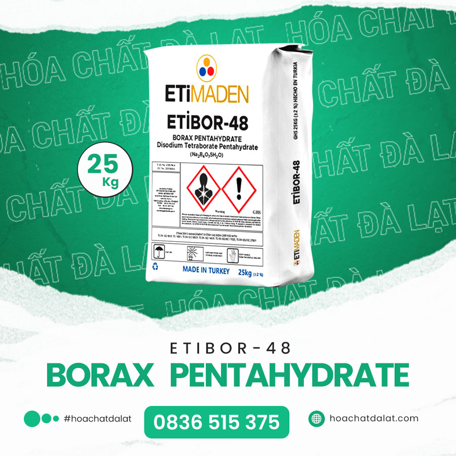 Borax Pentahydrate ETIBOR-48 – Lựa chọn tối ưu từ Hóa Chất Đà Lạt