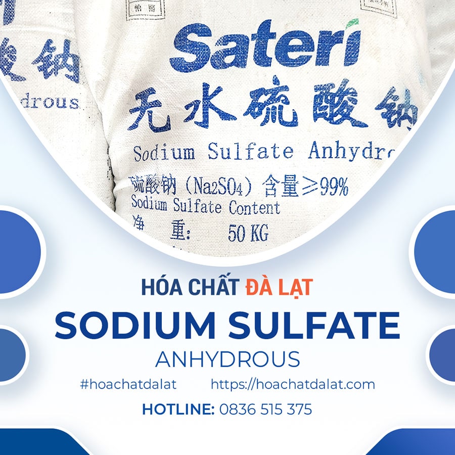 Sodium Sulfate Anhydrous – Hóa Chất Không Thể Thiếu Trong Sản Xuất Hiện Đại