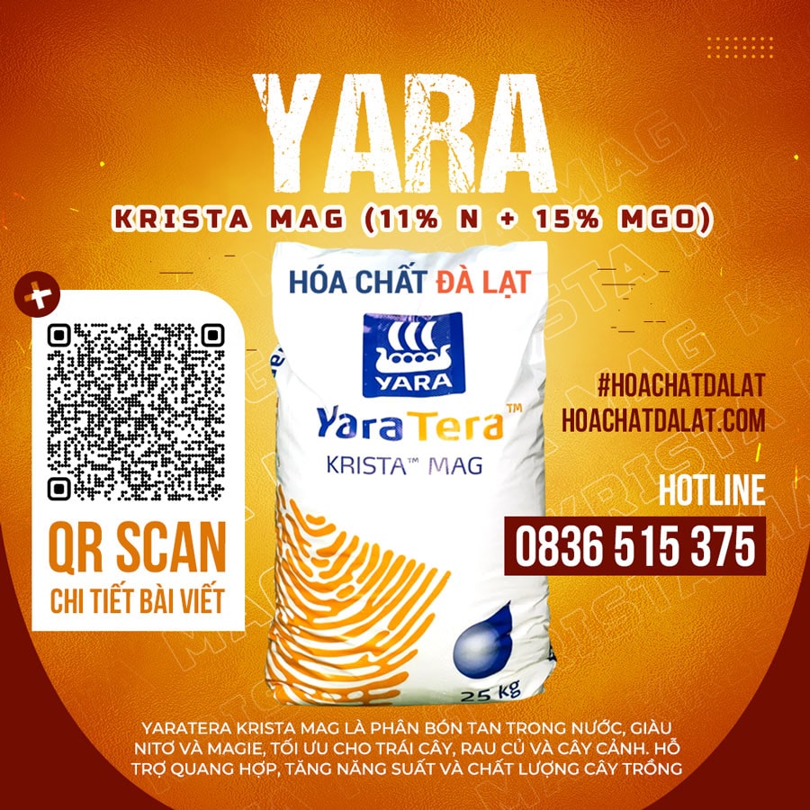 YaraTera KRISTA MAG – Giải Pháp Phân Bón Hiệu Quả Cao Cho Cây Trồng