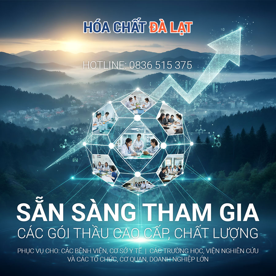 Hóa Chất Đà Lạt – Nâng Tầm Năng Lực, Đồng Hành Cùng Các Gói Thầu Chuyên Nghiệp